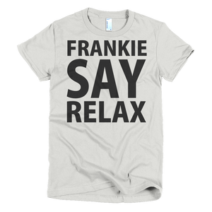 Frankie Says Relax Womens T-Shirt - New Silver