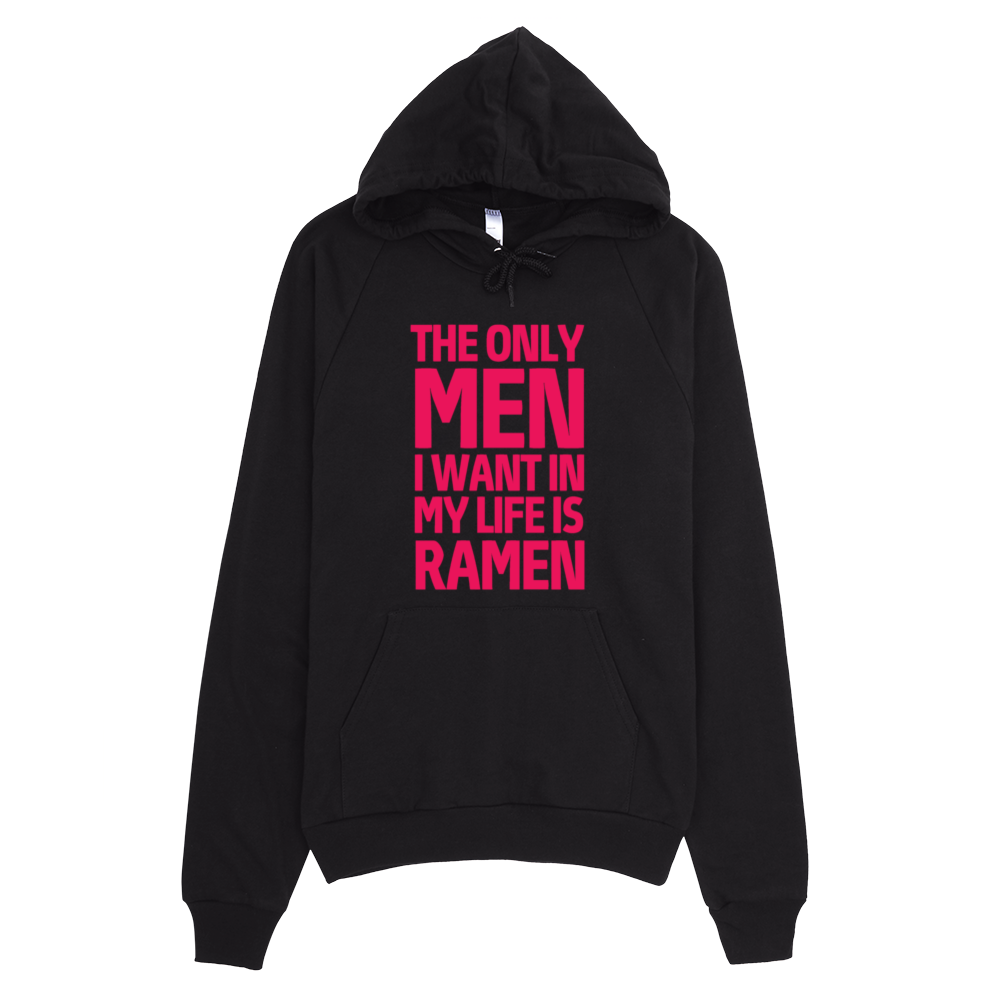 The Only Men I Want In My Life Is Ramen Hoodie - Black