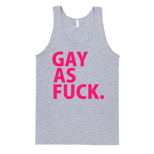Gay As Fuck (Neon Pink) Tank Top - Gray