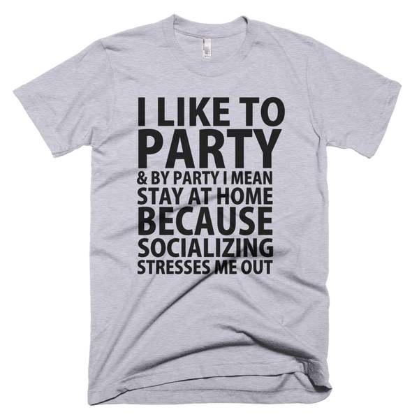 Socializing Stresses Me Out T-Shirt - Gray