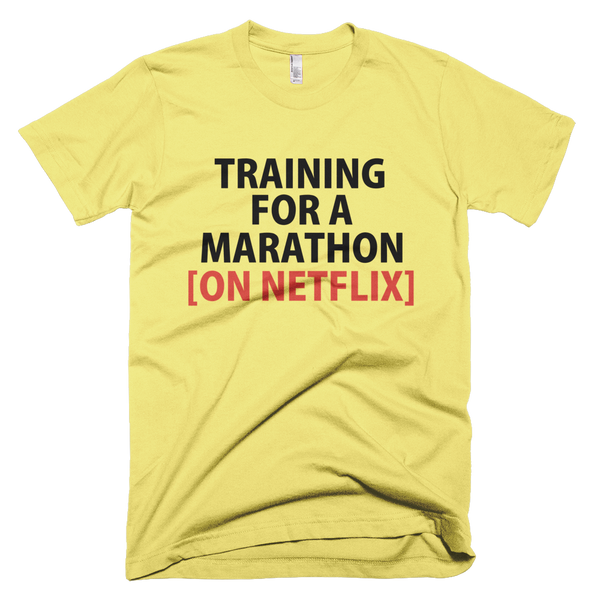 Training For A Marathon On Netflix  T-Shirt - Yellow