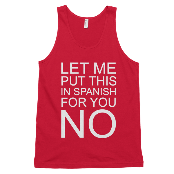 Let Me Put This In Spanish For You No Tank Top - Red