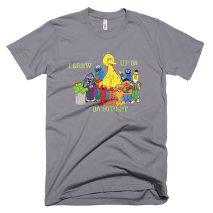 Sesame Street I Grew Up On Da Street T-Shirt - Slate