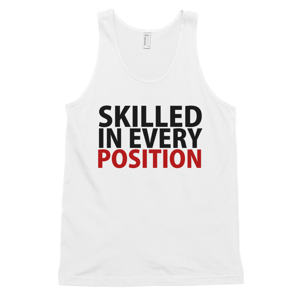 Skilled In Every Position Tank Top - White