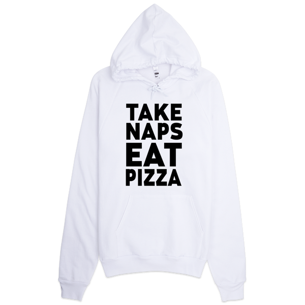 Take Naps Eat Pizza Hoodie - White