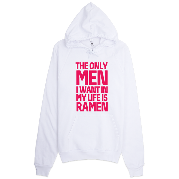 The Only Men I Want In My Life Is Ramen Hoodie - White