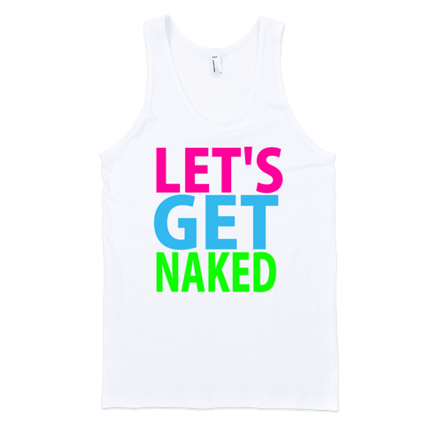 Let's Get Naked Tank Top - White