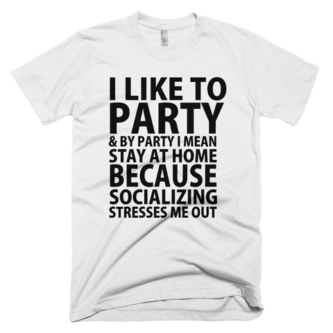 Socializing Stresses Me Out T-Shirt - White