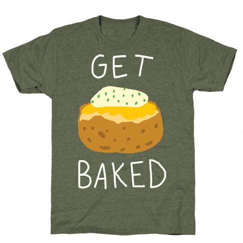 Get Baked T-Shirt - Moss