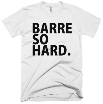 Barre So Hard T-Shirt - White