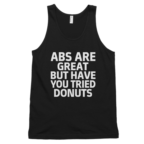 Abs Are Great But Have You Tried Donuts? Tank Top - Black