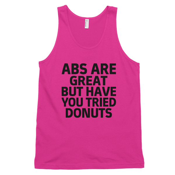 Abs Are Great But Have You Tried Donuts? Tank Top - Fuchsia