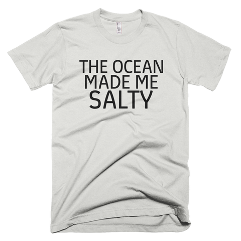 The Ocean Made Me Salty Tee - New Silver