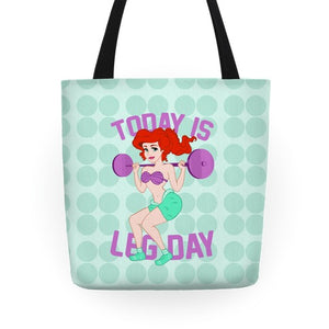 Today Is Leg Day Tote Bag